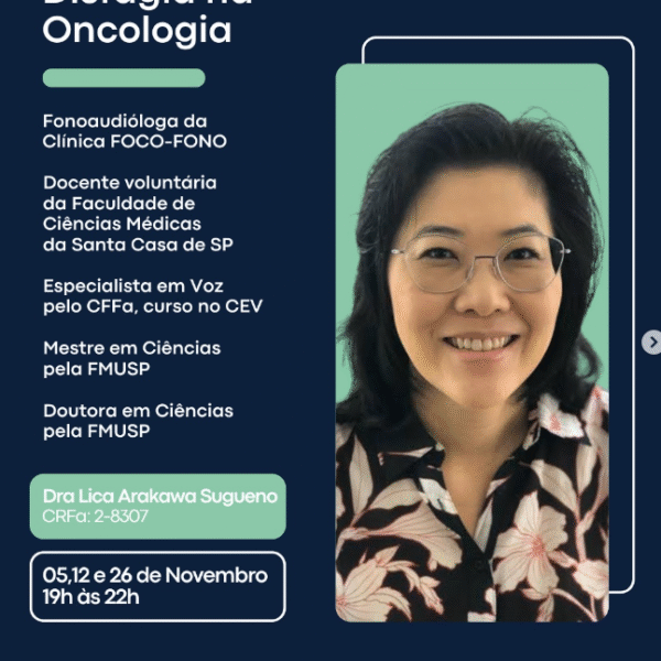 Disfagia na Oncologia - Dra Lica Arakawa-Sugueno