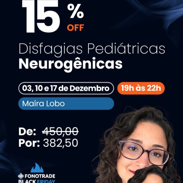 Disfagias Pediátricas Neurogênicas