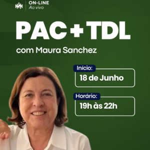 PAC e TDL - PAC by MAURA SANCHEZ