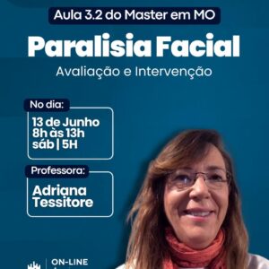 Paralisia Facial: Avaliação e Intervenção