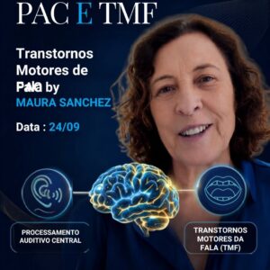 PAC  e Transtornos Motores de Fala (TMF) - PAC by MAURA SANCHEZ