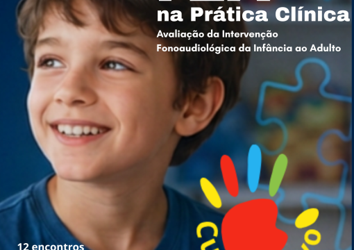 Curso de Aprimoramento em TEA na Prática Clínica. Avaliação da Intervenção Fonoaudiológica da Infância ao Adulto